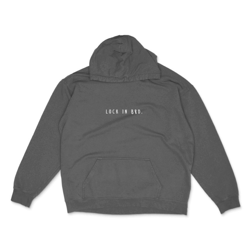 Lock in bro Hoodie